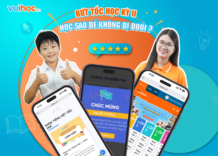 Bứt tốc học kỳ II: Làm sao để con không “đuối” giữa chặng?