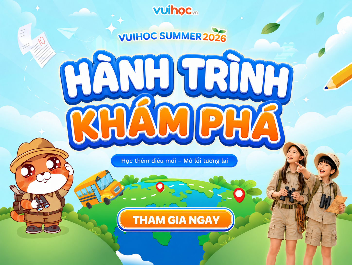 MÙA HÈ RỘNG MỞ 2026 | Học thêm điều mới - Mở lối tương lai