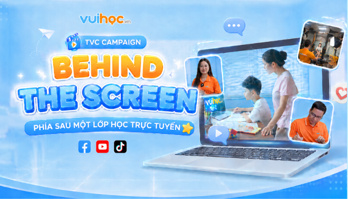 Vuihoc | Behind the Screen - Phía sau lớp học trực tuyến