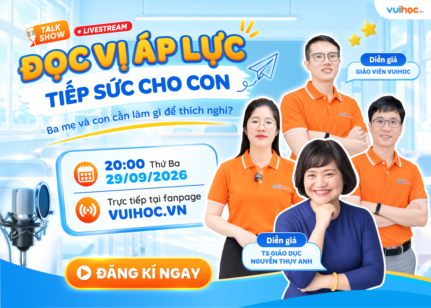 TALKSHOW LIVESTREAM ĐẶC BIỆT: ĐỌC VỊ ÁP LỰC - TIẾP SỨC CHO CON